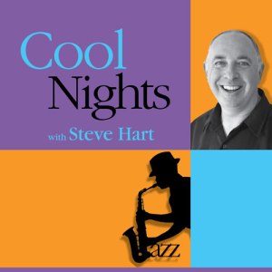 Cool-Nights with STEVE HART